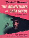 Cover image for The Adventures of Sam Spade and other stories